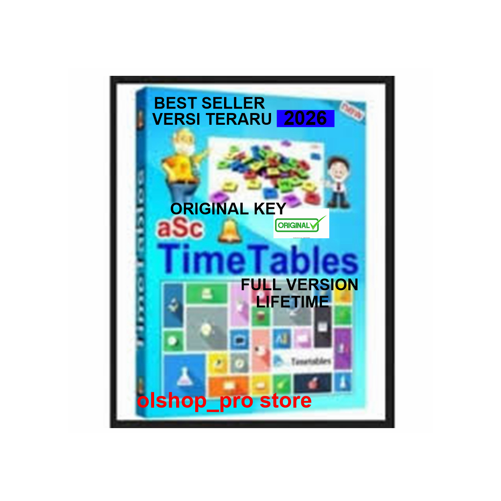 aSc TimeTables 2026 Original Key / ASC TimeTables Lisensi Original Lifetime Software Membuat Jadwal 