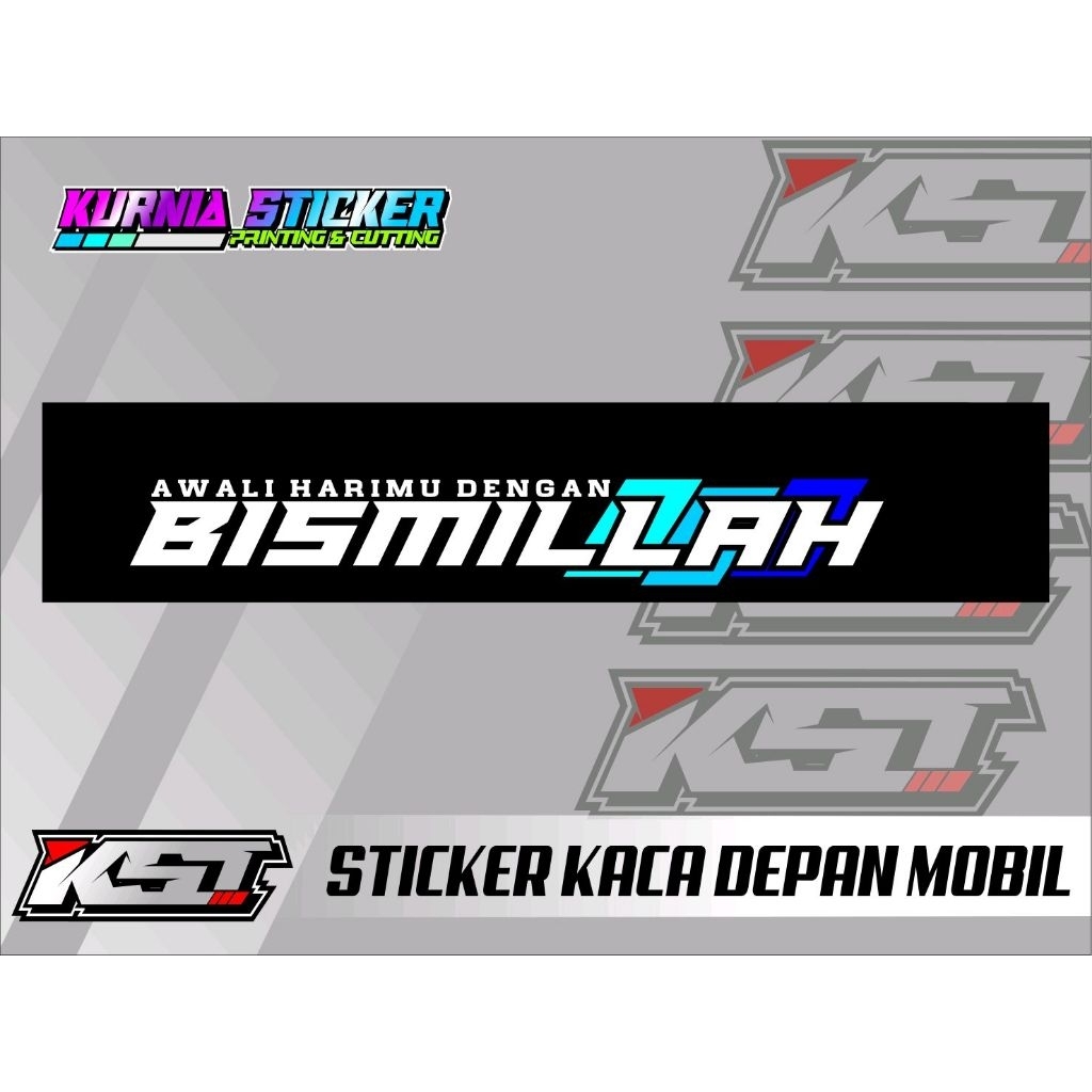 Stiker kaca depan mobil all varian cocok untuk semua mobil tulisan bismillah
