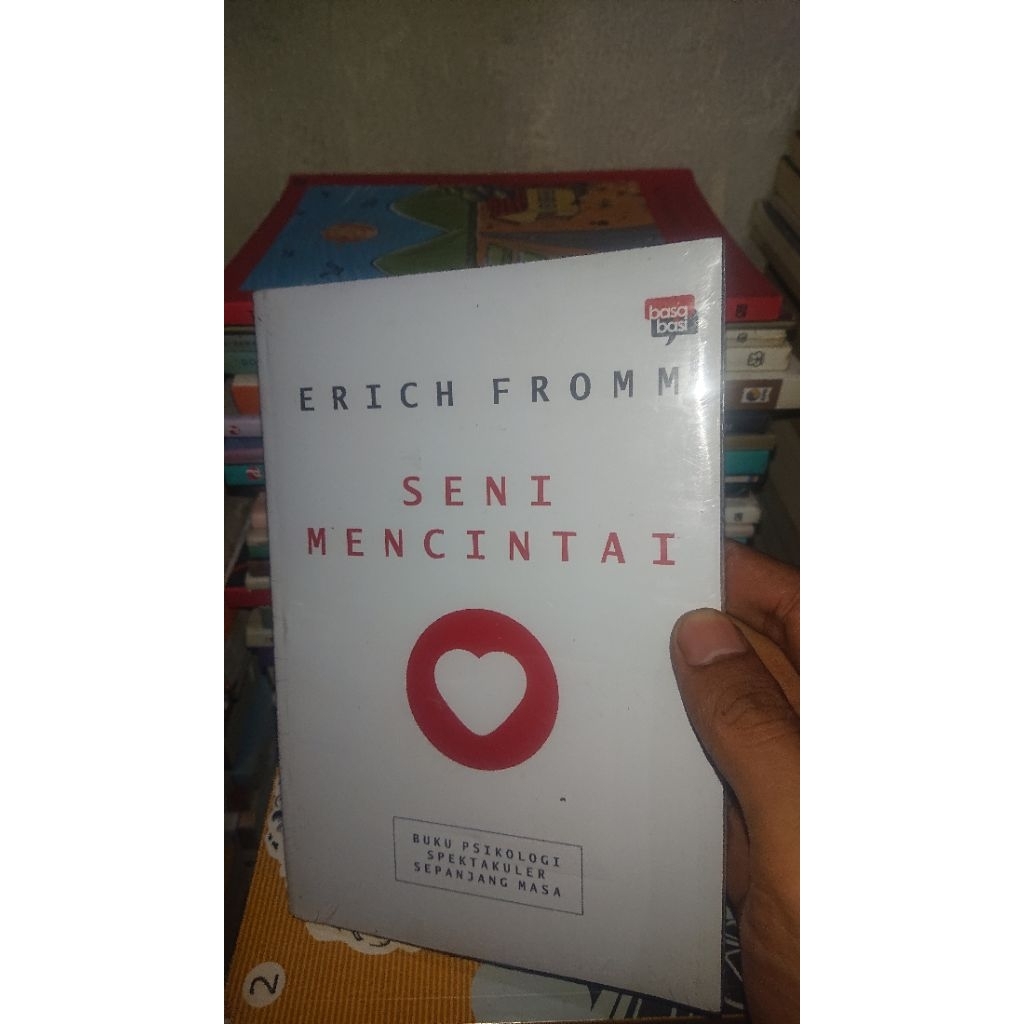 Erich Fromm - Seni Mencintai