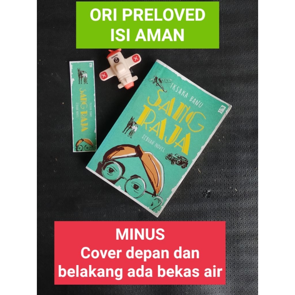 (ORI, PRELOVED, MINUS) SANG RAJA - IKSAKA BANU