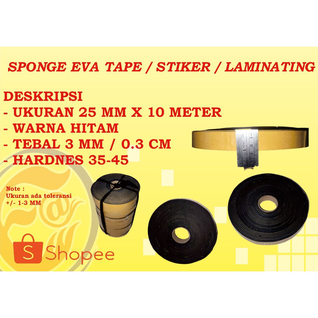 SPONGE EVA TAPE 3 MM / SPON EVA LAMINATING / SPON EVA TAPE /  SPON EVA STIKER