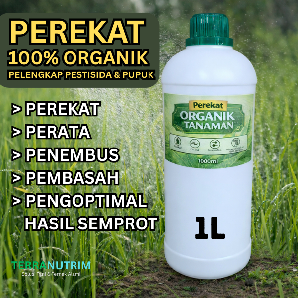 Perekat Organik Daun Tanaman – Pelekat Pestisida Nabati & Pupuk Organik Cair