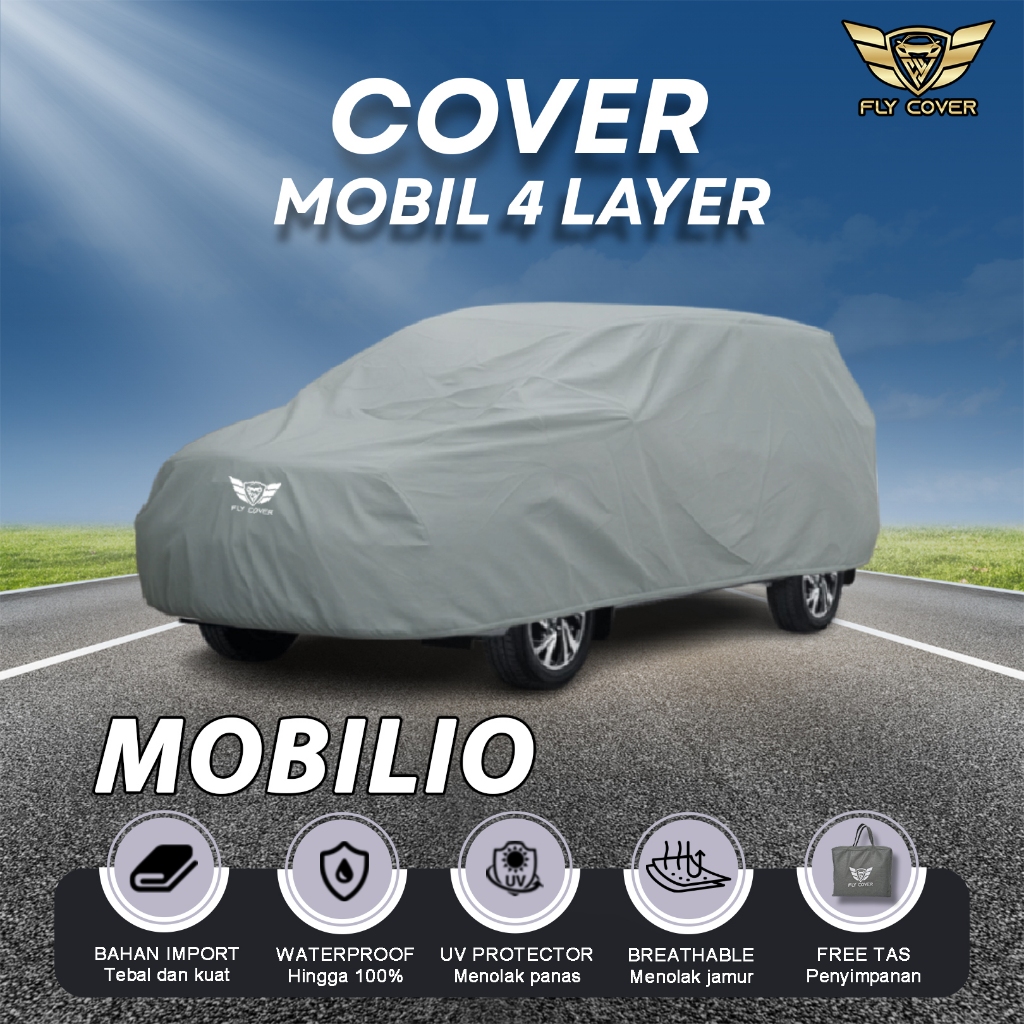 FLY - COVER MOBIL HONDA MOBILIO 4 LAPIS WATERPROOF BONUS TAS PENYIMPANAN