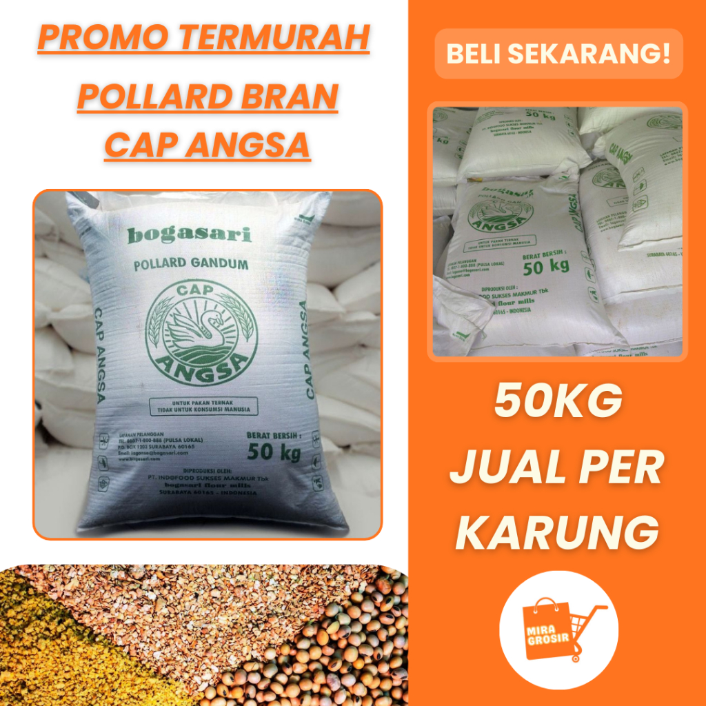 [KEMASAN KARUNG] Pollard Bran Gandum Cap Angsa 50KG Bogasari
