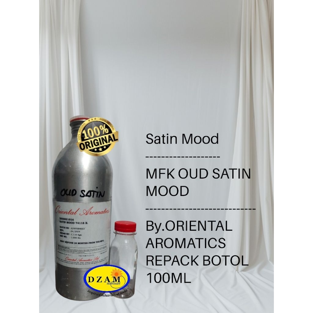 SATIN MOOD/MFK OUD SATIN MOOD BY.ORIENTAL AROMATICS REPACK BOTOL 100ML MURNI.