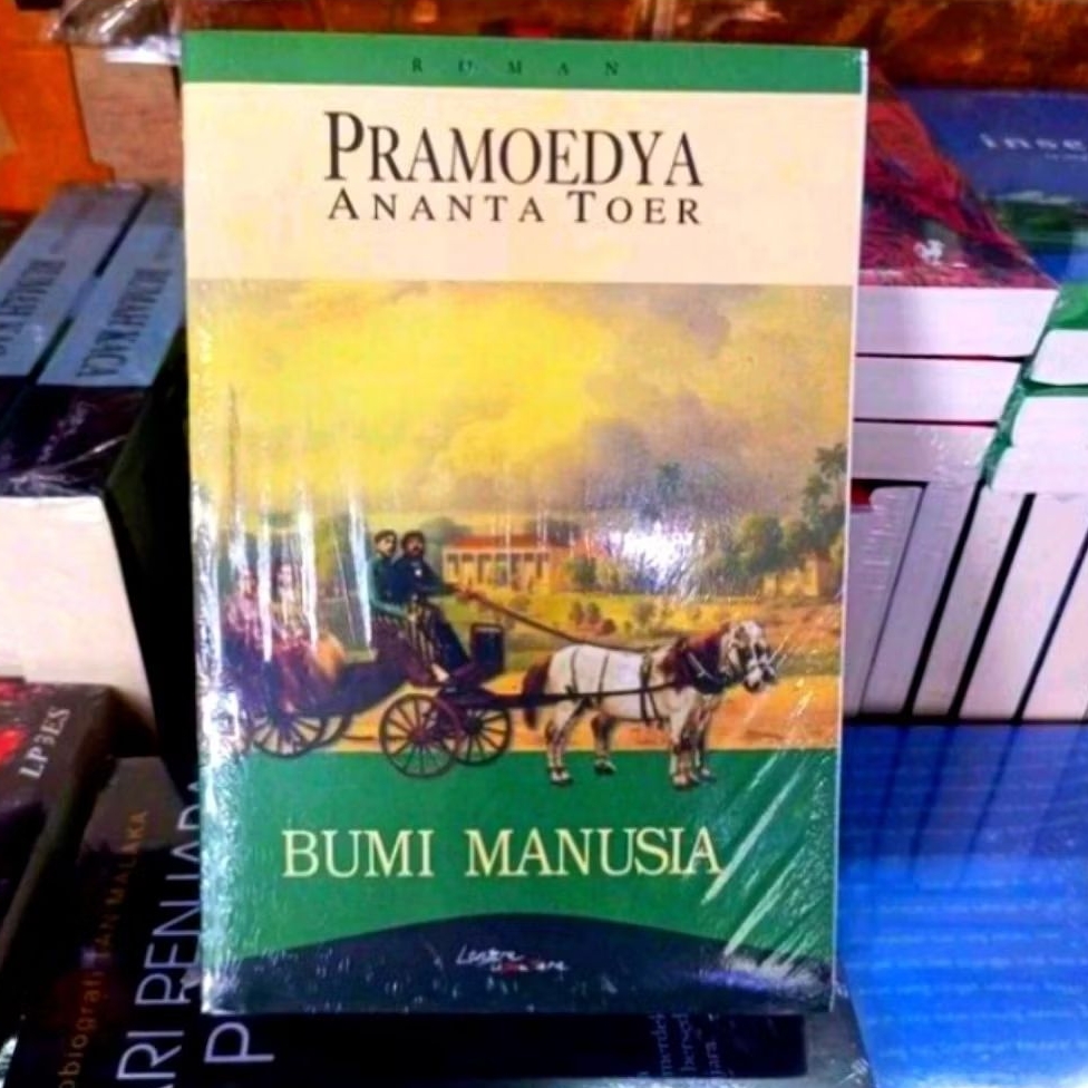 BUKU PRAMOEDYA ANANTA TOER BUMI MANUSIA