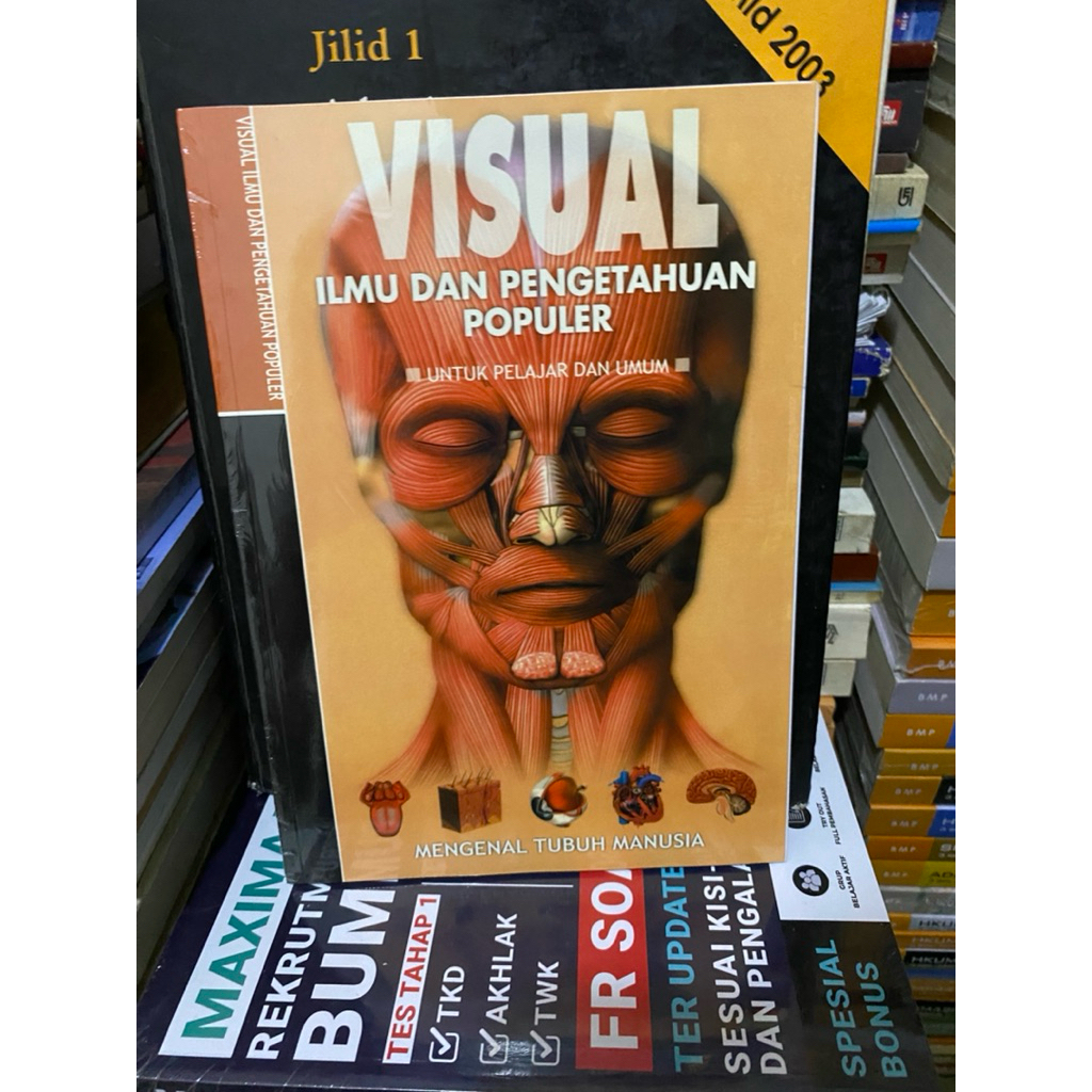 buku VISUAL ilmu dan pengetahuan popoluler " mengenal tubuh manusia"