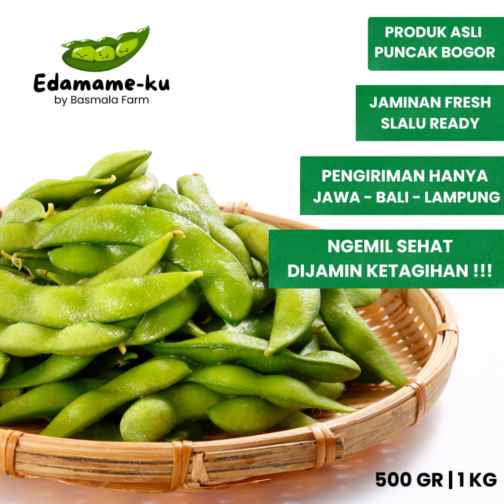 [DIBACA GUYS KIRIM HANYA PULAU JAWA] Edamame-ku by Basmala Farm Edamame Fresh Berkualitas Kacang Jep