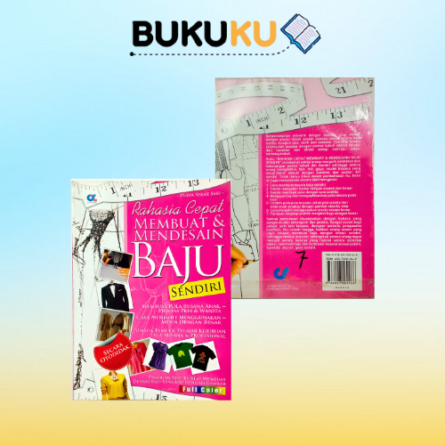 Buku Rahasia Cepat Membuat & Mendesain Baju Sendiri - Buku.Ku