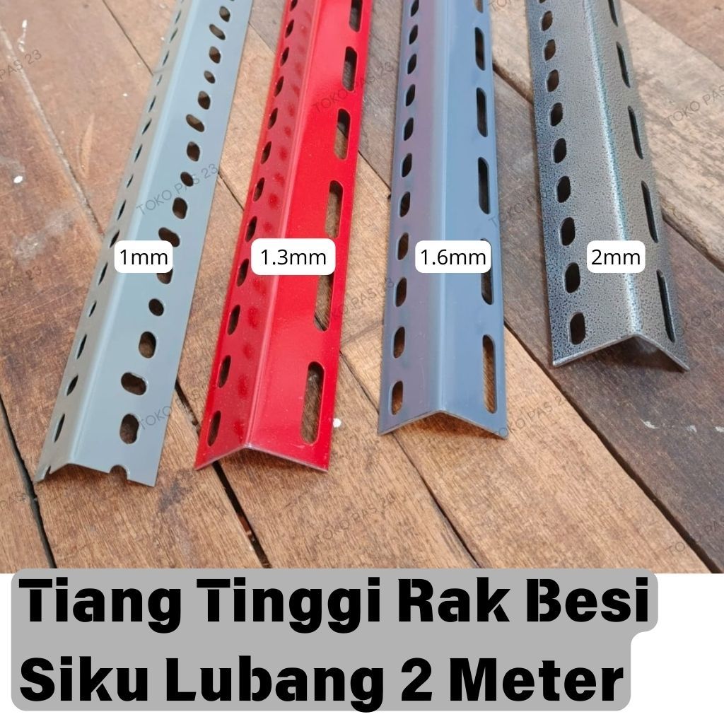 Tiang Tinggi Untuk Rak Besi Siku Lubang 2 Meter / 200cm Utuh