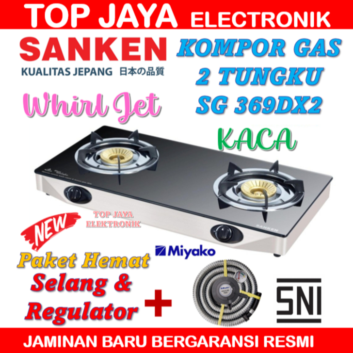 KOMPOR GAS SANKEN 2 TUNGKU SG-369DX2 KACA/SANKEN KOMPOR GAS KACA 2 TUNGKU NEW SERIES