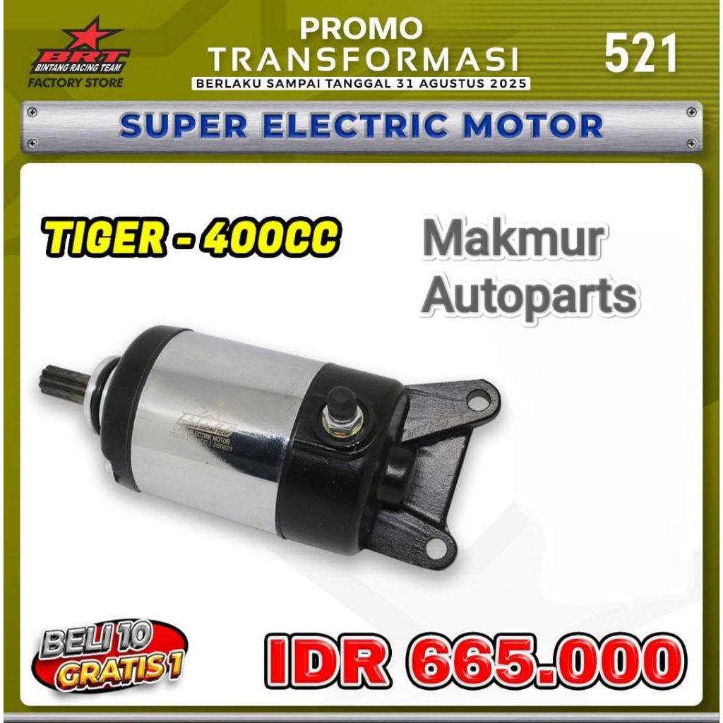 Super Electric Motor BRT Tiger 400cc Dinamo Stater Bore Up Racing (BINTANG RACING TEAM BRT)