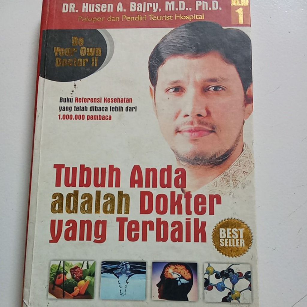 TUBUH ANDA ADALAH DOKTER YANG TERBAIK