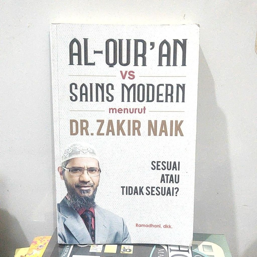 Buku Original Al-Qur'an vs Sains Modern Menurut DR. Zakir Naik