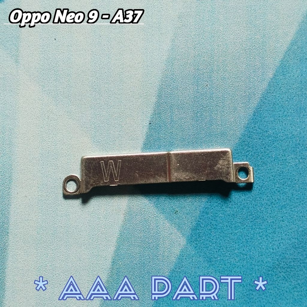 Plat Seng Oppo Neo 9 - A37 Penjepit Flek Ui Dan LCD Cabutan