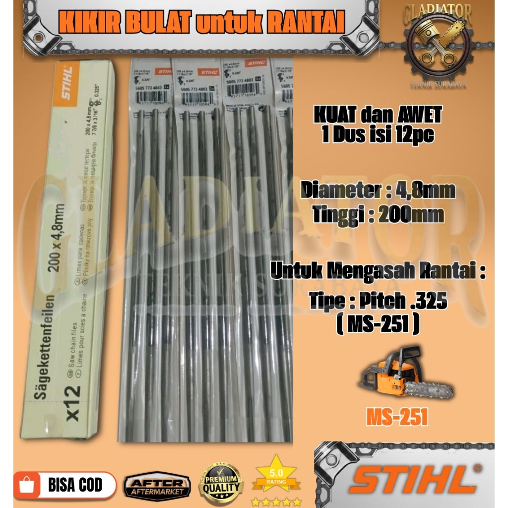 Kikir Bulat Stihl 4,8mm x 200mm - Kikir Rantai Pitch .325 MS 251