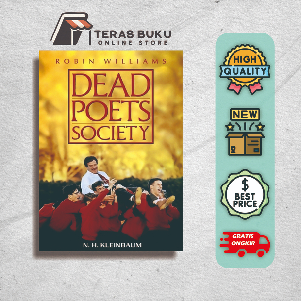 Dead Poets Society - N.H. Kleinbaum