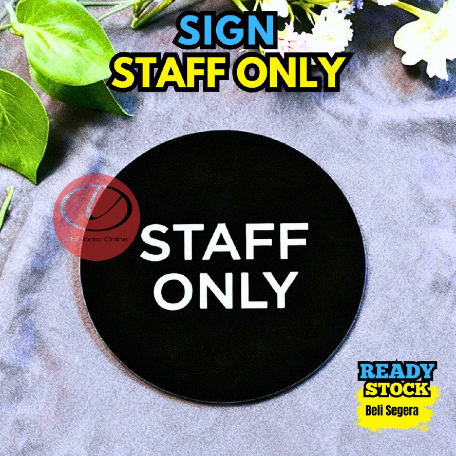 Sign Staff Only | Tulisan Staff Only Papan Tulisan StaffOnly Bahan Akrilik Simple Minimalis 0074