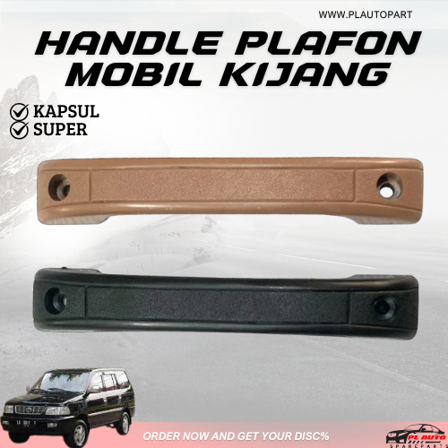 HANDLE PLAFON MOBIL KIJANG KAPSUL SUPER