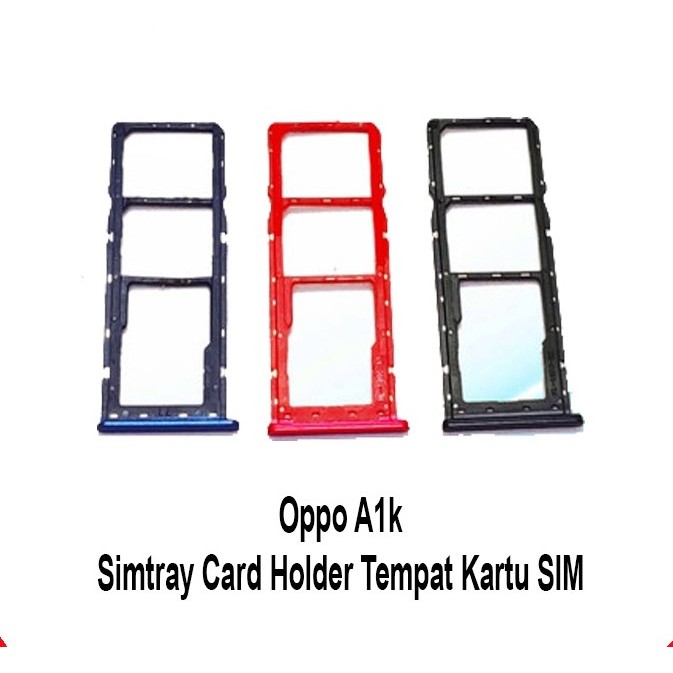 Slot Tempat Dudukan Kartu Simcard oppo A1k  Sim card Lock oppo A1k Simtray Oppo A1k Sim Tray Oppo A1