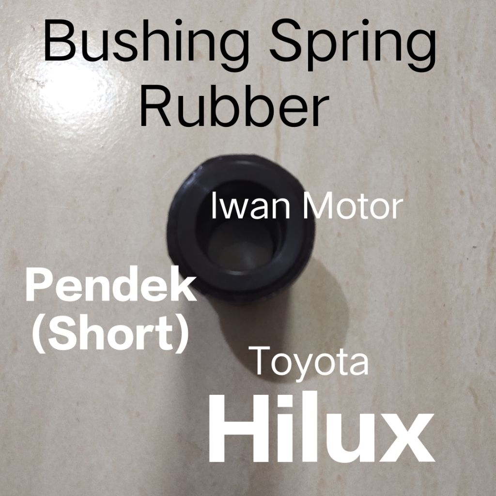Bushing Spring Rubber (Short) Toyota Hilux