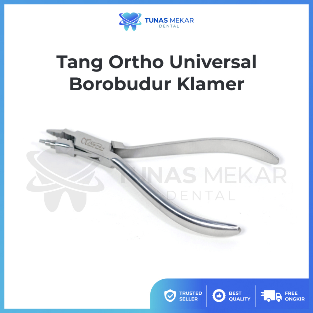 Dental Tang Ortho Universal Borobudur Klamer