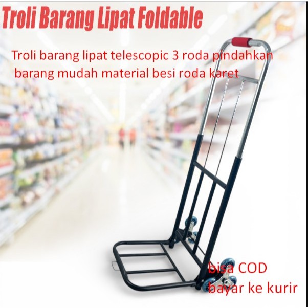 Troli barang lipat telescopic 3 roda pindahkan barang mudah material besi roda karet