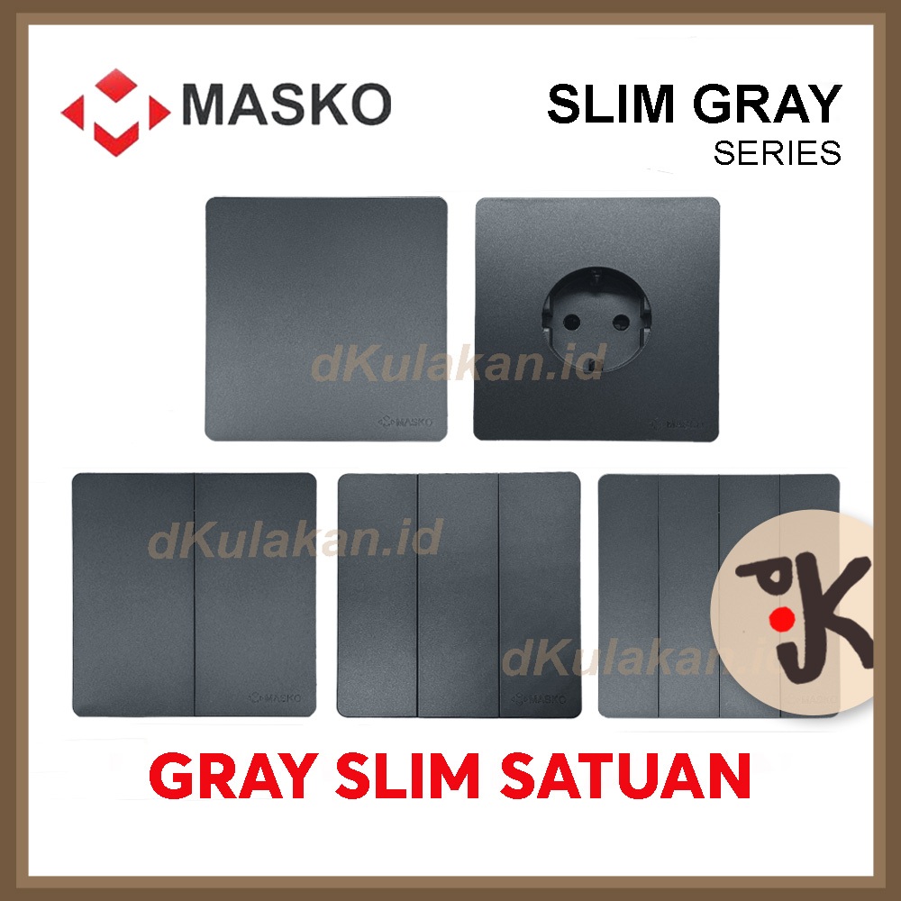 MASKO SATUAN SLIM GRAY IB Saklar Engkel, Seri, Triple, Saklar 4, Stop Kontak Abu abu - SNI Grosir