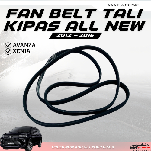 FAN BELT TALI KIPAS ALL NEW AVANZA XENIA 2012 - 2015