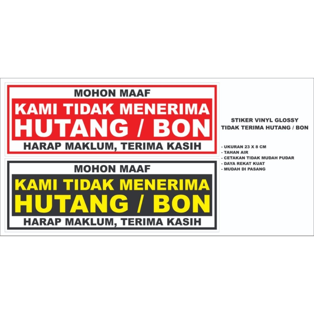 STIKER TIDAK TERIMA HUTANG / BON MURAH