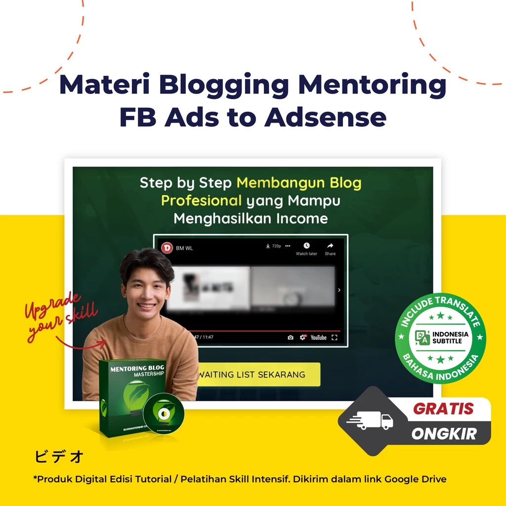 Materi Blogging Mentoring F-B Ads to Adsense - Step by Step Membangun Blog Profesional Income Puluha