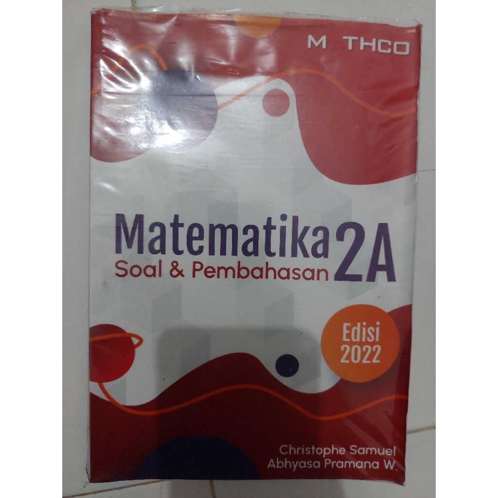 Mathco 2A Buku Matematika Soal dan Pembahasan edisi 2022
