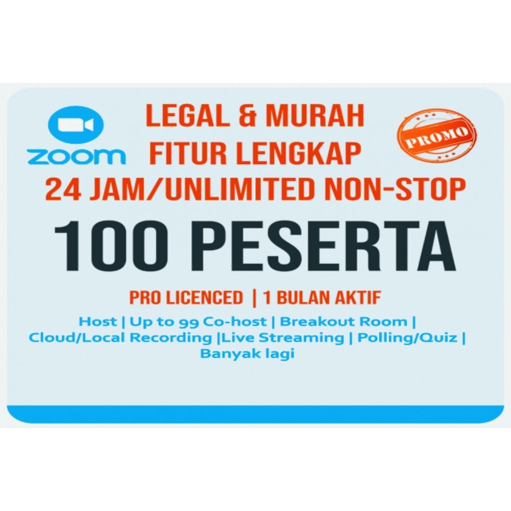 100 Peserta Bulanan | Akun Seller/Akun Pribadi | Zoom Meeting Licensi
