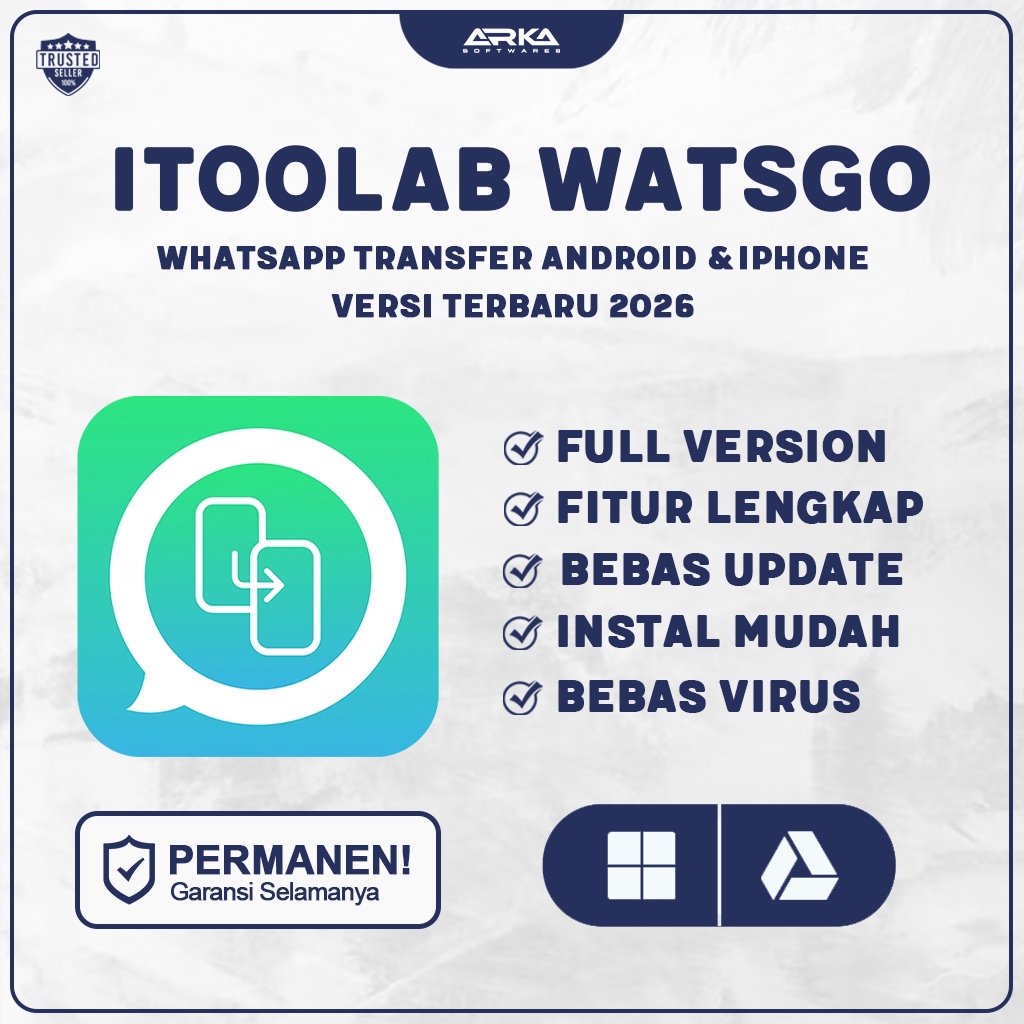 iToolab WatsGo 2026 Full Version Original Lifetime | Software WhatsApp Transfer Android & iPhone (WI