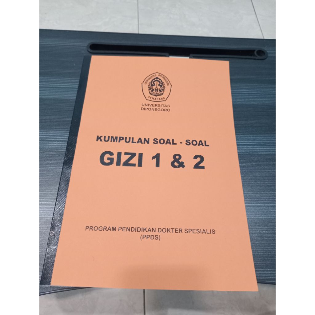 Buku Soal Tes PPDS Spesialis Gizi Undip Universitas Diponegoro