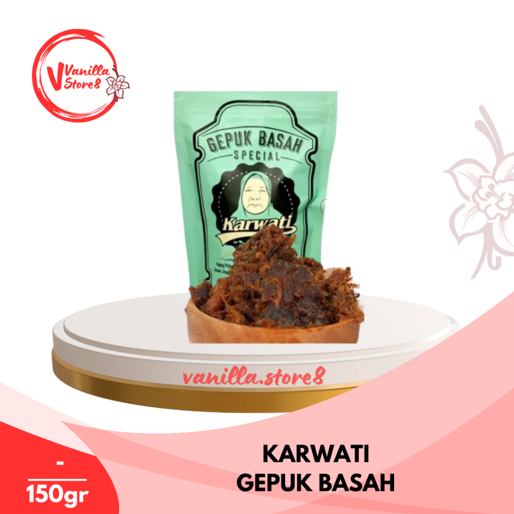 KARWATI GEPUK BASAH KHAS CIANJUR 150g