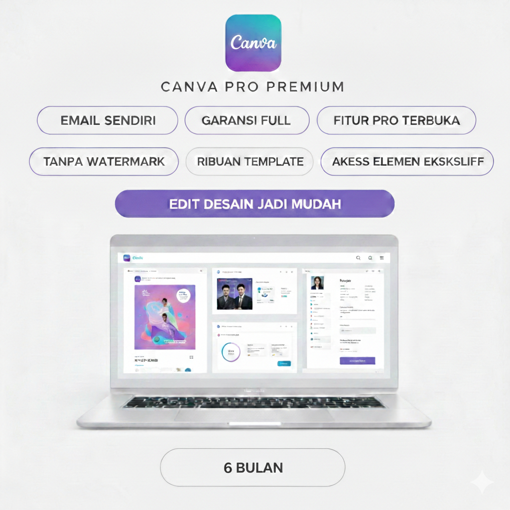 CANVA 1 TAHUN SUPPORT VIDEO AI, TEMPLATE DESAIN, FOTO, ELEMENT FULL GARANSI
