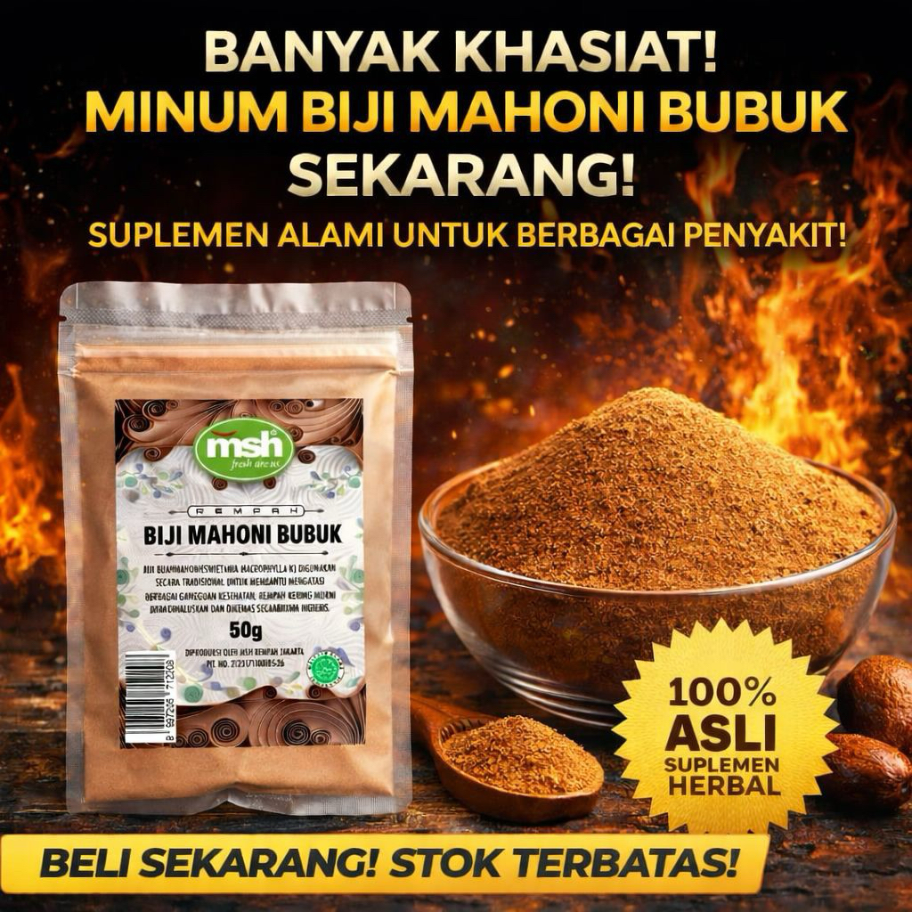 MSH Biji Mahoni Bubuk 50g , Biji Mahoni Bubuk Asli , Mahoni Biji Bubuk Original , Biji Mahoni Herbal