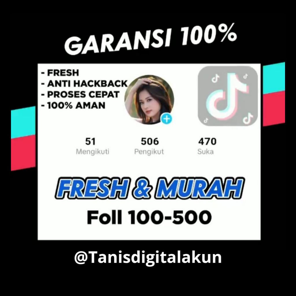 Ready akun Tiktok Fres Murah bergaransi Foll 10-90 aman 100% Anti Hack Back