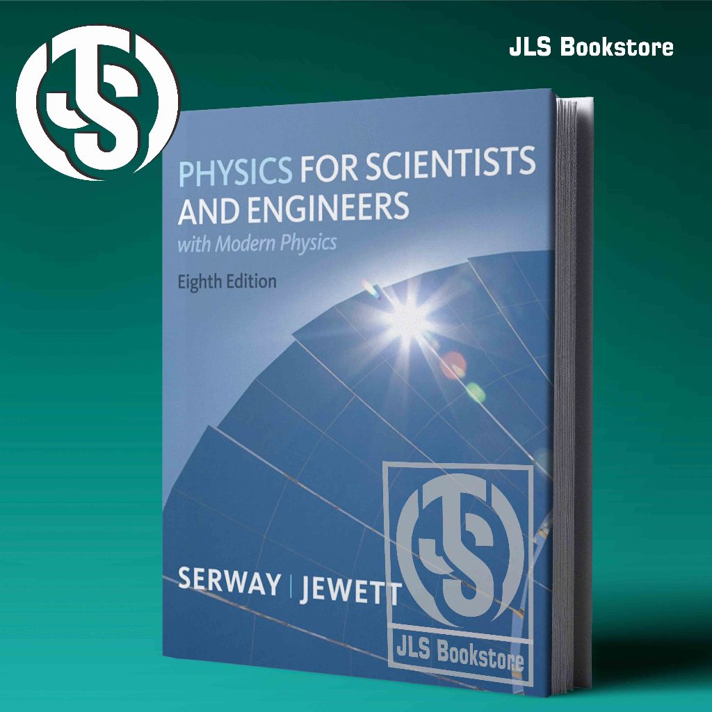 Physics for Scientists and Engineers with Modern Physics - Eighth Edition