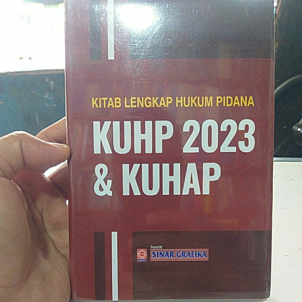 Buku Kitab Lengkap Hukum Pidana,,,KUHP 2023 DAN KUHAP