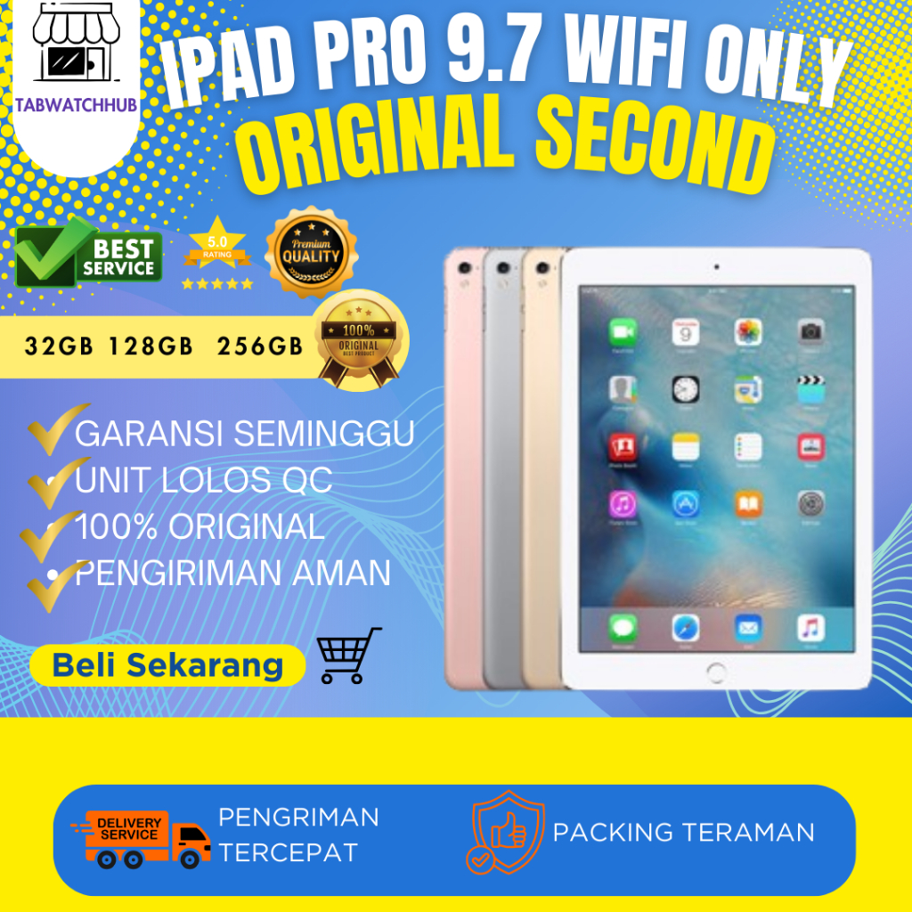 Ipad Pro 9.7 32GB 128GB 256GB Wifi Only Second