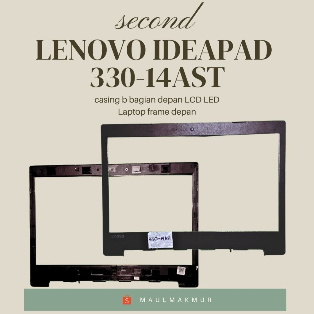 SECOND Frame LCD LED Laptop | Lenovo Ideapad 330-14AST | Case b bagian depan LCD LED Laptop