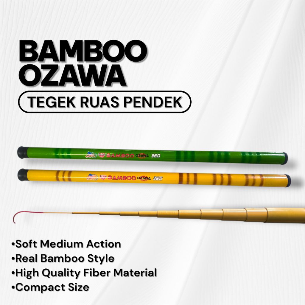 Joran Tegek Aewa Bamboo Ozawa