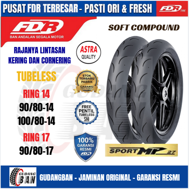 [ SOFT COMPOUND ] Ban FDR SPORT MP27 Ring 14 / 17 TUBELESS ( Beat Vario Mio Satria Sonic Jupiter MX