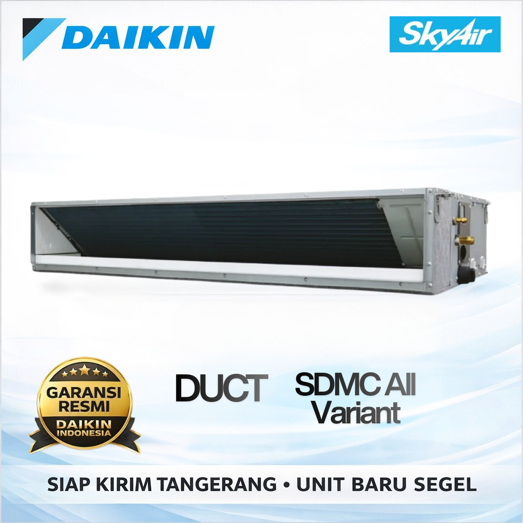 AC Daikin Duct SDMC Series / ducting Daikin / AC Central 2.5 PK - 5 PK