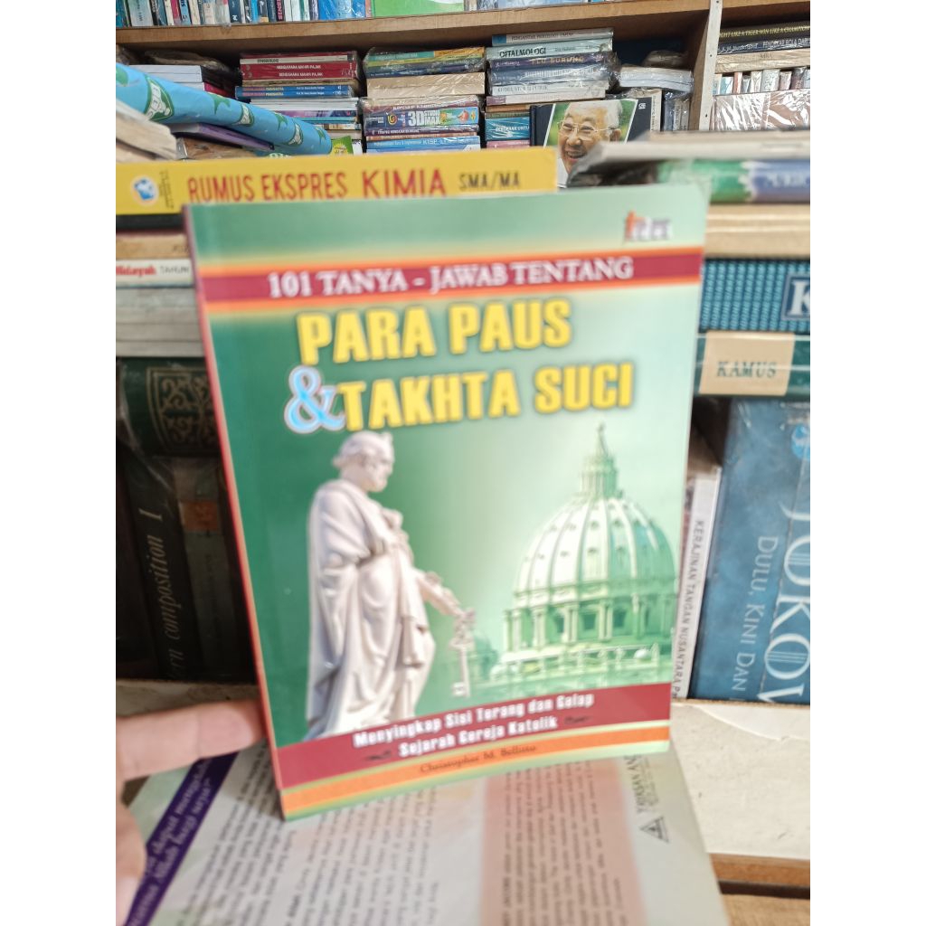 101 tanya jawab tentang Para paus & takhta Suci. sisi terang dan gelap sejarah gereja Katolik. oleh 