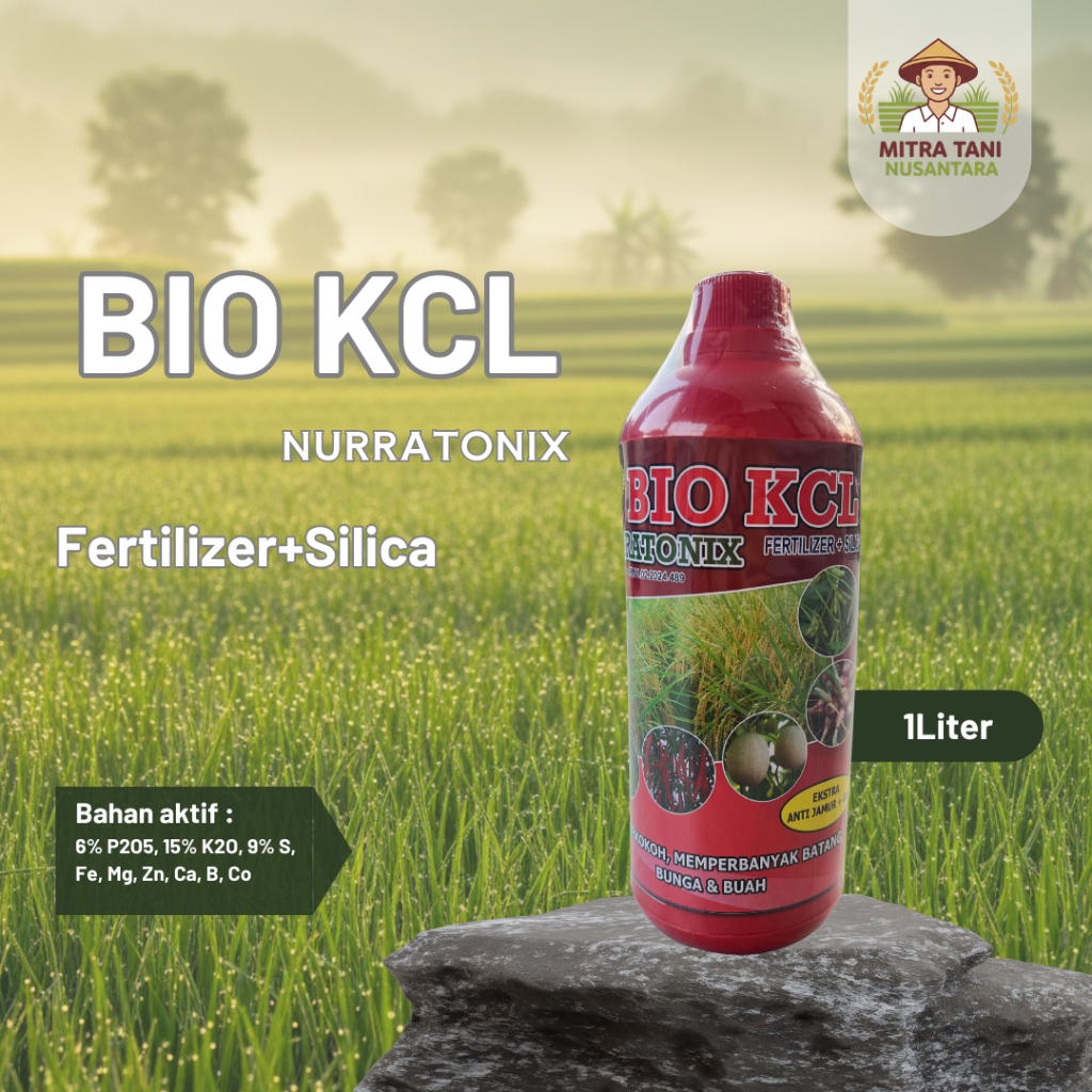 BIO KCL Nurratonix kemasan 1Liter – Pupuk Cair Fertilizer + Silica