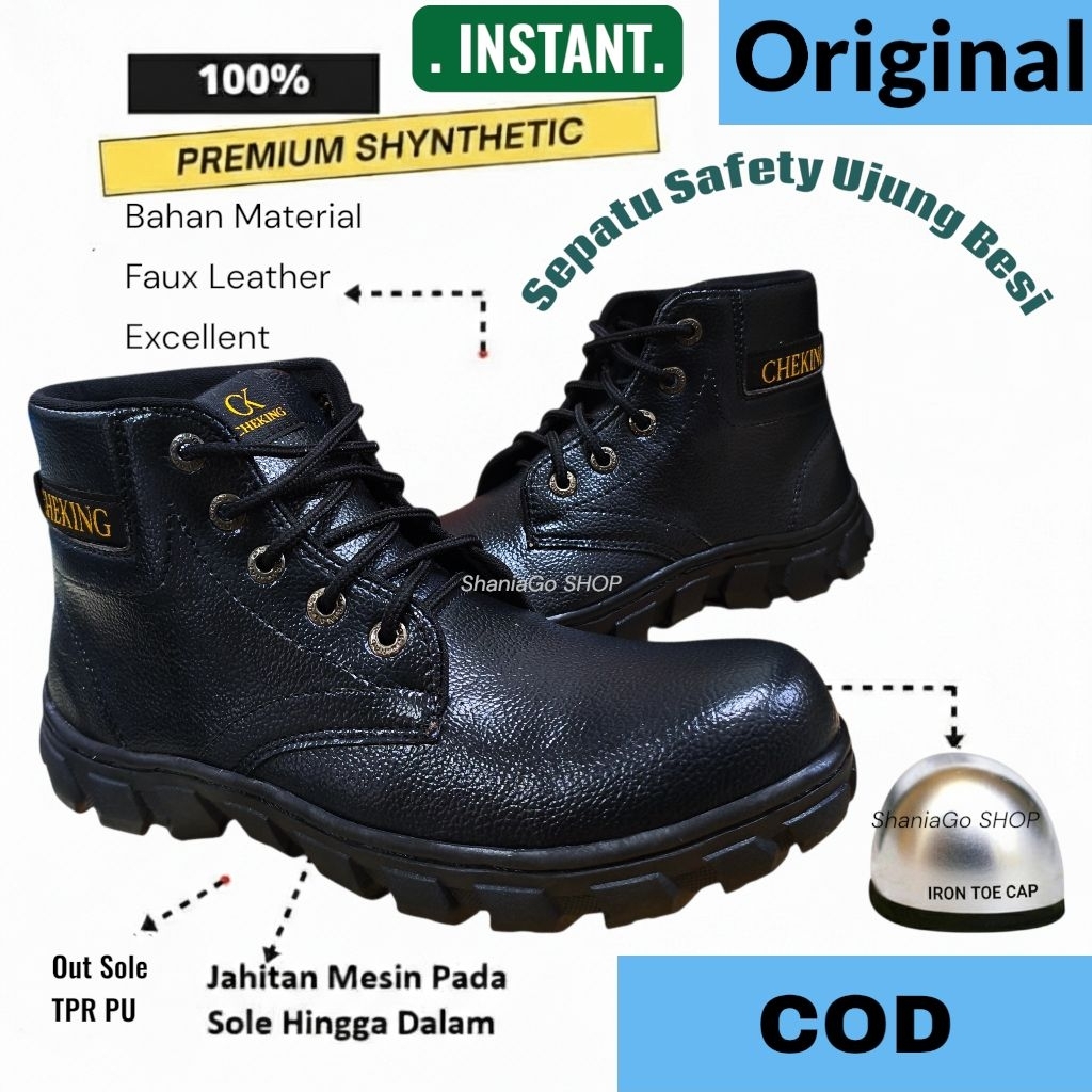 Sepatu Safety Boot original Pria Ujung Besi - Nyaman Dipakai Aman Digunakan Desain Elegan CheKing Or