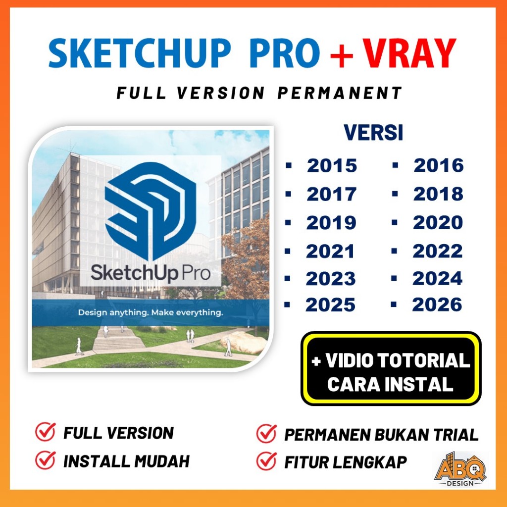 SKETCHUP PRO 2026 2025 2024 2023 2022 2021 2020 2019 2018 2017 2016 2015 + VRAY PERMANEN WIN